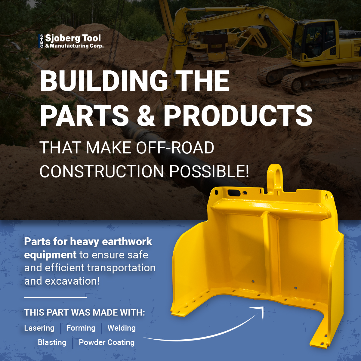 Building the Parts & Products That Make Off Road Construction Possible